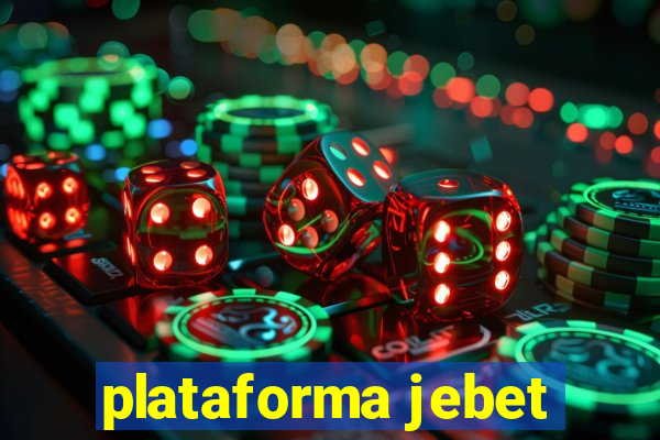 plataforma jebet